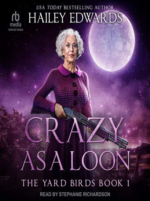 Title details for Crazy as a Loon by Hailey Edwards - Available